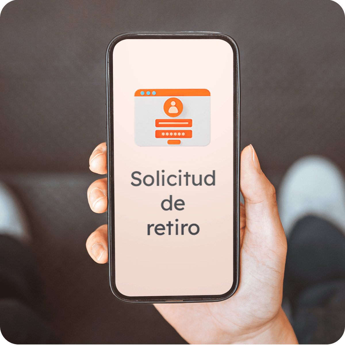 ¿Quieres hacer tu solicitud de retiro?