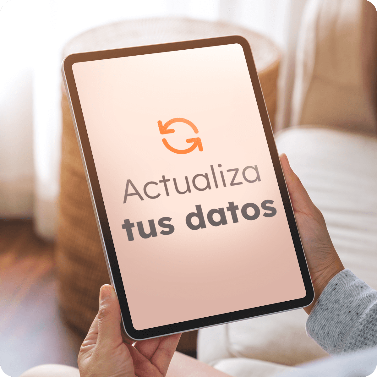 Mantén tus datos actualizados